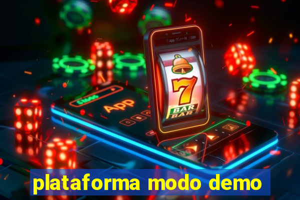 plataforma modo demo